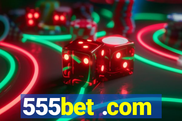 555bet .com